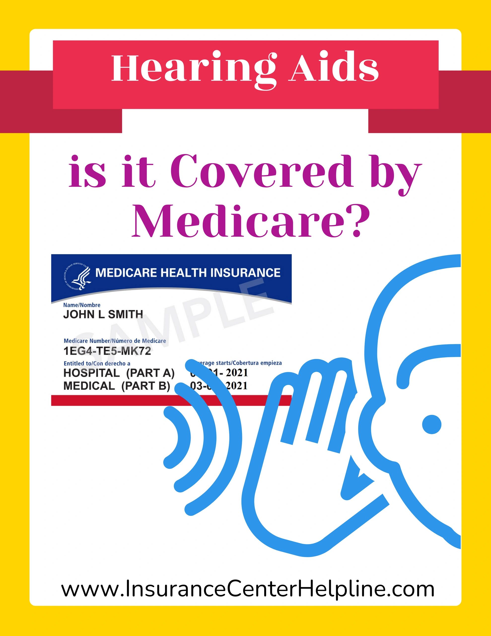 Are hearing aids covered by Medicare?